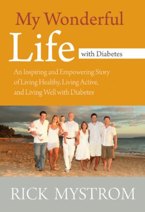 My Wonderful Life with Diabetes